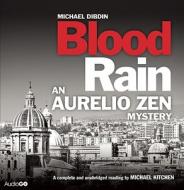 Aurelio Zen: Blood Rain di Michael Dibdin edito da Audiogo Limited