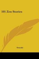 101 Zen Stories di Senzaki edito da Kessinger Publishing