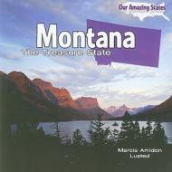 Montana: The Treasure State di Marcia Amidon Lusted edito da PowerKids Press
