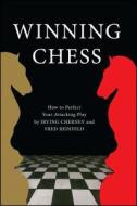 Winning Chess di Irving Chernev, Fred Reinfeld edito da SIMON & SCHUSTER