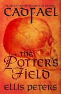 The Potter's Field di Ellis Peters edito da MYSTERIOUS PR.COM/OPEN ROAD