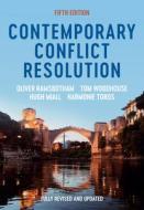 Contemporary Conflict Resolution di Oliver Ramsbotham, Tom Woodhouse, Hugh Miall, Harmonie Toros edito da John Wiley And Sons Ltd
