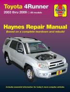 Toyota 4Runner 2003 To 2009 di Haynes Publishing edito da Haynes Publishing