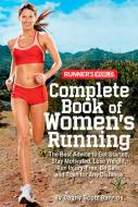 Runner's World Complete Book Of Women's Running di Dagny Scott Barrios edito da Rodale Press