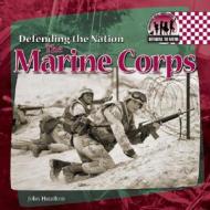 The Marine Corps di John Hamilton edito da Checkerboard Books