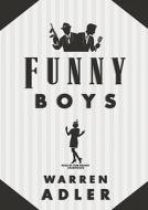 Funny Boys [With Earbuds] di Warren Adler edito da Findaway World