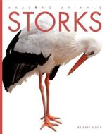Storks di Kate Riggs edito da CREATIVE CO