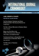 Law, Order & Chaos: International Journal of Criminiology, Vol. 4, No. 1, Spring 2016 di Alain Bauer edito da LIGHTNING SOURCE INC