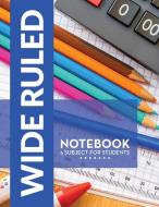 Wide Ruled Notebook - 5 Subject For Students di Speedy Publishing Llc edito da Dot EDU