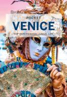 Lonely Planet Pocket Venice di Paula Hardy, Peter Dragicevich edito da LONELY PLANET PUB