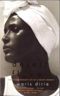 Desert Flower di Waris Dirie, Cathleen Miller edito da Little, Brown Book Group