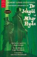 Gnothach Annasach An Dr Jekyll Is Mhgr Hyde di #Stevenson,  Robert Louis edito da Waverley Books Ltd