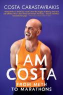 I Am Costa di Costa Carastavrakis edito da Bookstorm