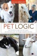 Pet Logic di Nicole Birkholzer edito da Smart Cat Publishing
