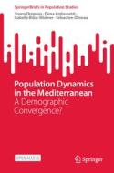 Population Dynamics in the Mediterranean di Yoann Doignon, Sébastien Oliveau, Elena Ambrosetti, Isabelle Blöss-Widmer edito da Springer International Publishing