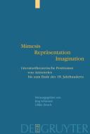 Mimesis - Repräsentation - Imagination edito da De Gruyter