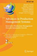 Advances in Production Management Systems: Innovative Production Management Towards Sustainable Growth edito da Springer-Verlag GmbH