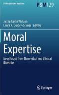 Moral Expertise edito da Springer-Verlag GmbH