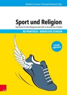 Sport und Religion edito da Vandenhoeck + Ruprecht