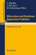 Bifurcation and Nonlinear Eigenvalue Problems edito da Springer Berlin Heidelberg