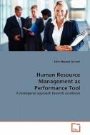 Human Resource Management as Performance Tool di Tahir Masood Qureshi edito da VDM Verlag