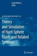 Theory and Simulation of Hard-Sphere Fluids and Related Systems edito da Springer Berlin Heidelberg