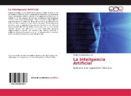La Inteligencia Artificial di Osdiel Quintana Ramirez edito da EAE