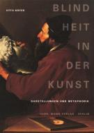 Blindheit in der Kunst di Otto Käfer edito da Gebrüder Mann Verlag