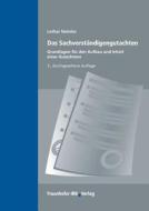 Das Sachverständigengutachten. di Lothar Neimke edito da Fraunhofer IRB Verlag