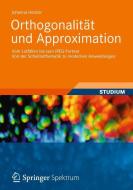Orthogonalität und Approximation di Johanna Heitzer edito da Vieweg+Teubner Verlag