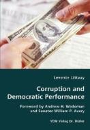 Corruption And Democratic Performance di Levente Littvay edito da Vdm Verlag Dr. Mueller E.k.