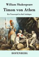 Timon von Athen di William Shakespeare edito da Hofenberg