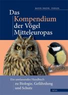 Das Kompendium der Vögel Mitteleuropas edito da Aula-Verlag GmbH