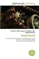 Hood Event di #Craig Cairo Theodoulos edito da Vdm Publishing House