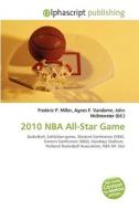 2010 Nba All-star Game edito da Vdm Publishing House