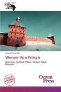 Werner Von Fritsch edito da Crypt Publishing