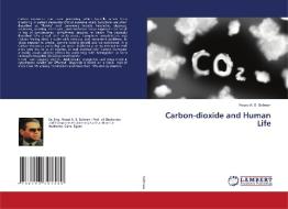 Carbon-dioxide And Human Life di Soliman Fouad A. S. Soliman edito da KS OmniScriptum Publishing