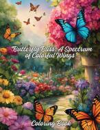 "Butterfly Bliss di Selena LL Arnold edito da Print on demand