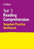 Year 5 Reading Comprehension Targeted Practice Workbook di Collins KS2 edito da HarperCollins Publishers