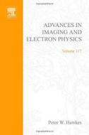 Advances In Imaging And Electron Physics edito da Elsevier Science & Technology