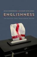 Englishness di Ailsa Henderson, Richard Wyn Jones edito da Oxford University Press