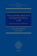 Singapore Private International Law di Adeline Chong, Yip Man edito da Oxford University Press