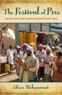 The Festival of Pirs di Afsar (Lecturer in Asian Studies Mohammad edito da Oxford University Press Inc