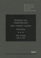 Maggs, P:  Internet and Computer Law di Peter Maggs edito da West Academic