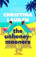 The Unhoneymooners di Christina Lauren edito da Little, Brown Book Group