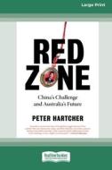 Red Zone di Peter Hartcher edito da ReadHowYouWant