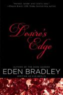 Desire's Edge di Eden Bradley, Eve Berlin edito da BERKLEY MASS MARKET