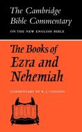 The Books of Ezra and Nehemiah di R. J. Coggins edito da Cambridge University Press