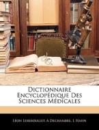 Dictionnaire Encyclop Dique Des Sciences di Lon Lereboullet, A. Dechambre, L. Hahn edito da Nabu Press