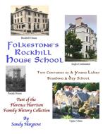 Folkstone's ROCKHILL School di Sandy Hargrove edito da Lulu.com